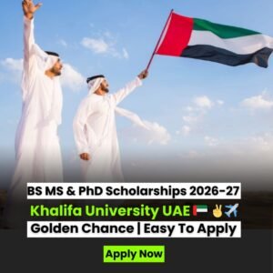 Khalifa University Scholarship 2026 in UAE | Fully Funded
